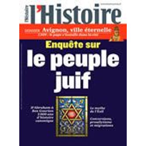 L'histoire  N° 343 : Enquête Sur Le Peuple Juif