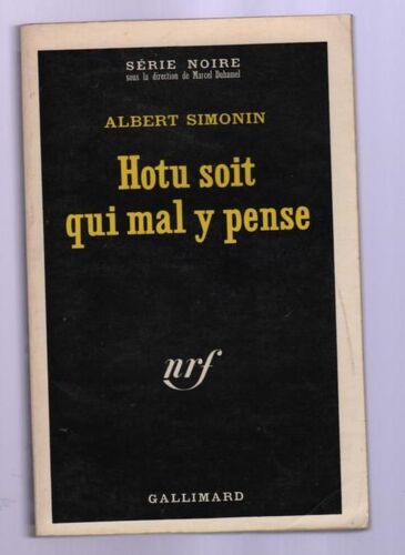 Le Hotu - Le Hotu S'affranchit - Hotu Soit Qui Mal Y Pense