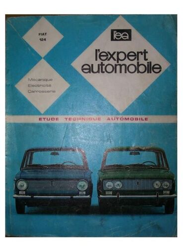 Etude Technique Automobile  N° 27 : Fiat 124 A Berline