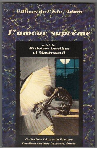 L¿Amour Supreme Suivi De Histoires Insolites Et Akedysseril