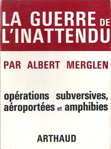 La Guerre De L'inattendu, Opérations Subversives Aéroportées Et Amphibies