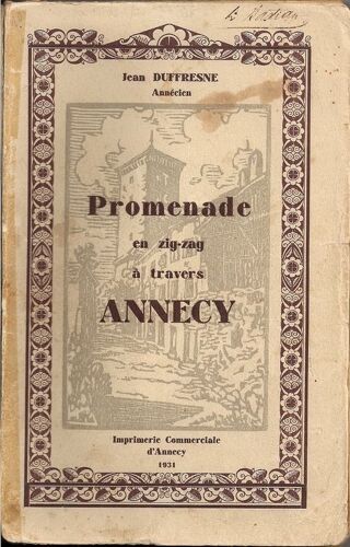 Promenade En Zig-Zag A Travers Annecy