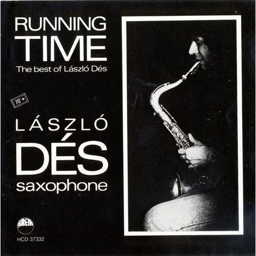 László Dés ‎ Running Time The Best Of László Dés / Válogatás