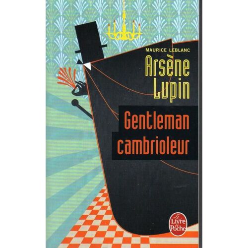 Arsène Lupin, Gentleman-Cambrioleur