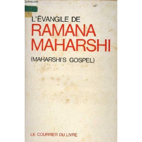 L Évangile De Ramana Maharshi.