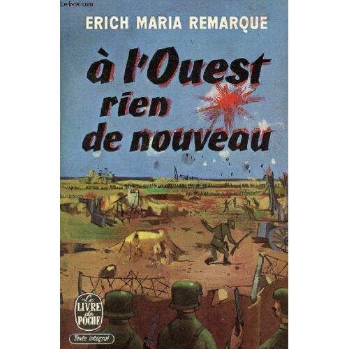 A L Ouest Rien De Nouveau - Collection Le Livre De Poche N°197.