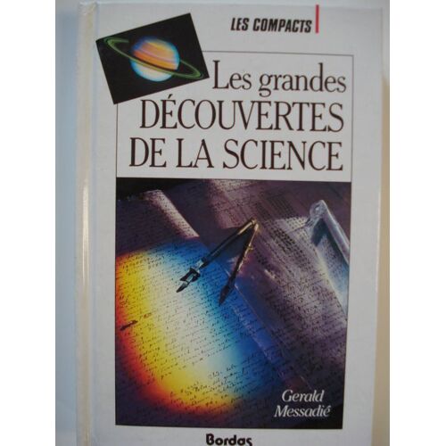 Les Grandes Découvertes De La Science
