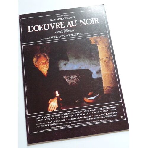 Dossier De Presse Du Film N° 0 : L'oeuvre Au Noir