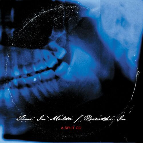 Split Cd 7 Titres - Time In Malta / Breathe In "Split Cd" Sur State Of Grace Rds 2002