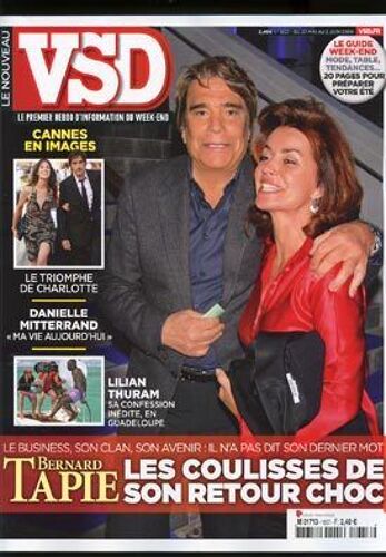 Vsd  N° 1657 : Bernard Tapie Les Coulisses De Son Retour Choc - Cannes En Images - Lilian Thuram - Danielle Mitterrand