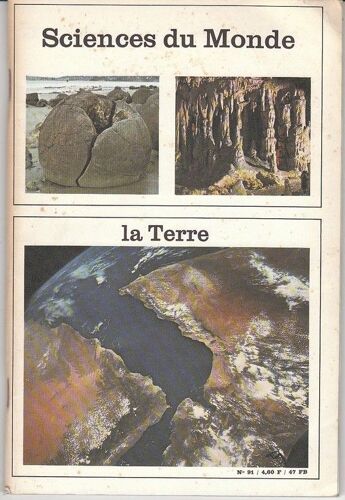 Sciences Du Monde N 91 La Terre