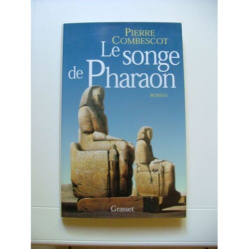 Le Songe De Pharaon Le Songe De Pharaon