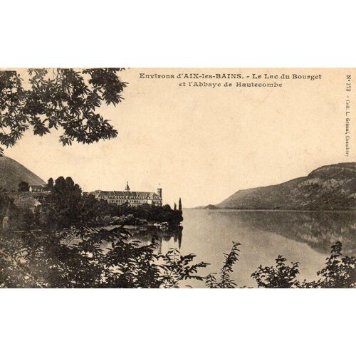 Carte Postale Ancienne - Environs D'aix Les Bains - Le Lac Du Bourget Et L'abbaye De Hautecombe