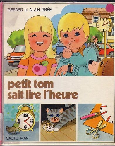 Petit Tom Sait Lire L'heure