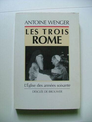 Les Trois Rome - L'église Des Années Soixante
