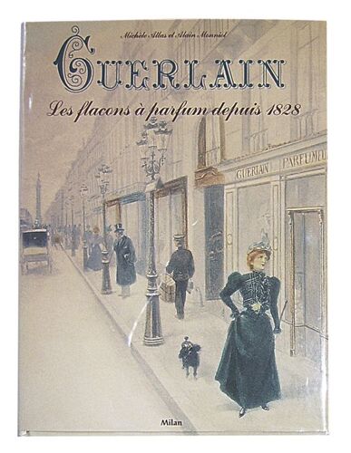 Guerlain - Les Flacons À Parfum Depuis 1828
