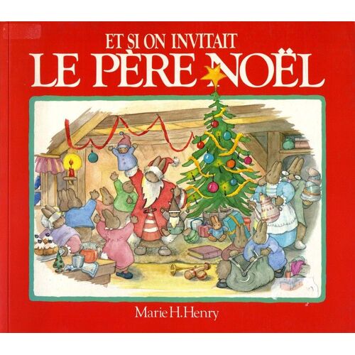 Et Si On Invitait Le Père Noël ?