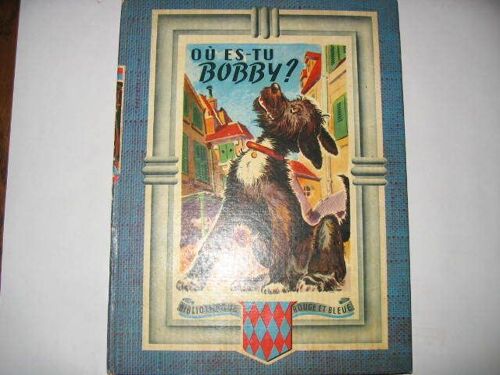 Ou Es-Tu Bobby ? Ou Es-Tu Bobby ?