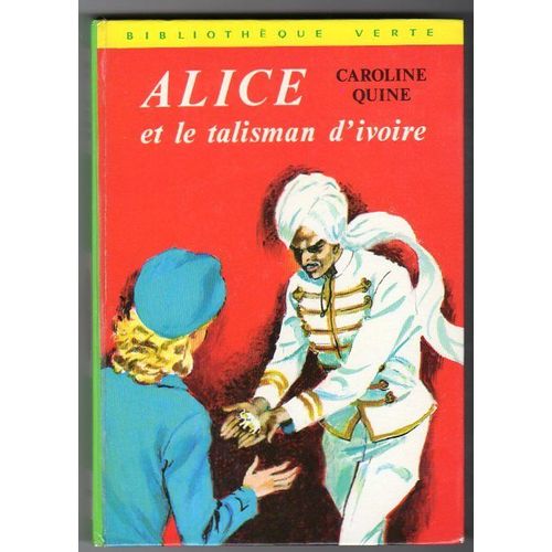 Alice Et Le Talisman D Ivoire