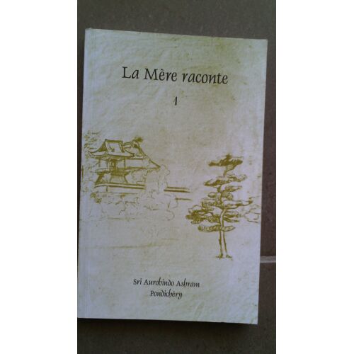 La Mère Raconte - Tome 1