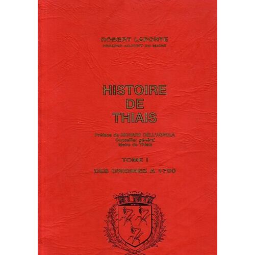 Histoire De Thiais - N° 1 - Histoire De Thiais