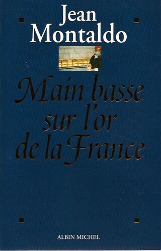 Main Basse Sur L Or De La France