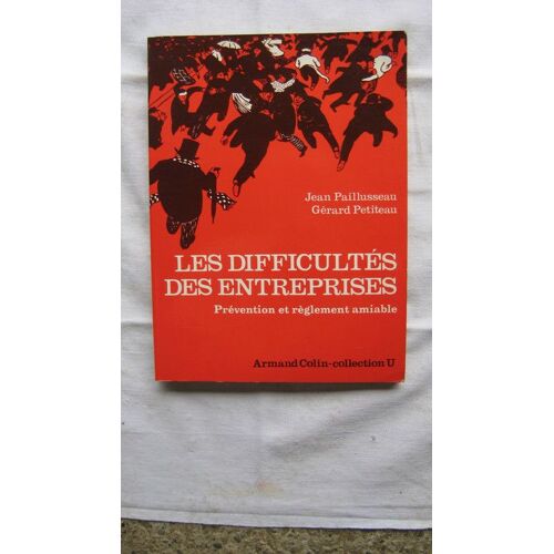 Les Difficultés Des Entreprises - Loi Du 1er Mars 1984
