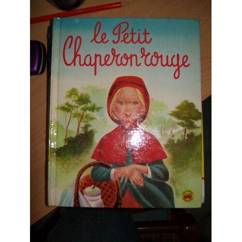 Le Petit Chaperon Rouge
