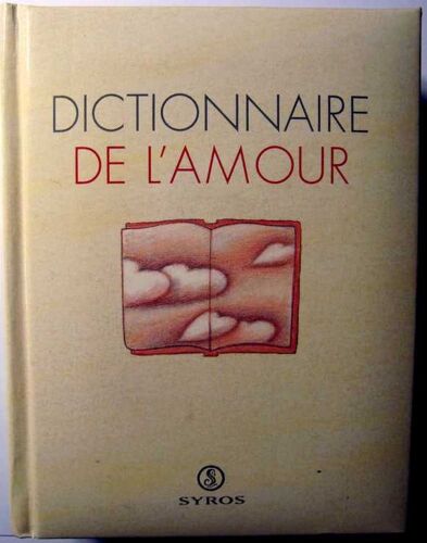 Dictionnaire De L'amour