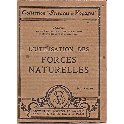 L'utilisation Des Forces Naturelles