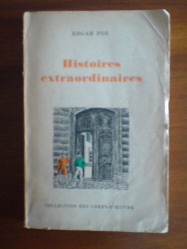 Histoires Extraordinaires Histoires Extraordinaires