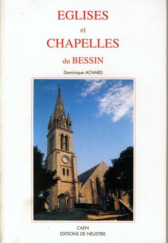 Églises Et Chapelles Du Bessin
