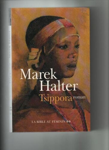 La Bible Au Féminin N° 2 - Tsippora - Roman