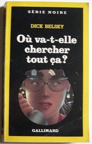 Ou Va-T-Elle Chercher Tout Ca ?