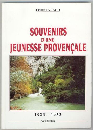 Cascade Des Souvenirs D'une Jeunesse Provençale
