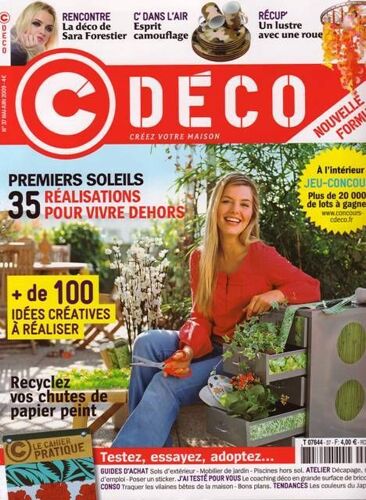 C Deco - Créez Votre Maison  N° 37 : 35 Réalisations Pour Vivre Dehors -  + 100 Idées Créatives À Réaliser - Recyclez Vos Chutes De Papier Peint - Etc....