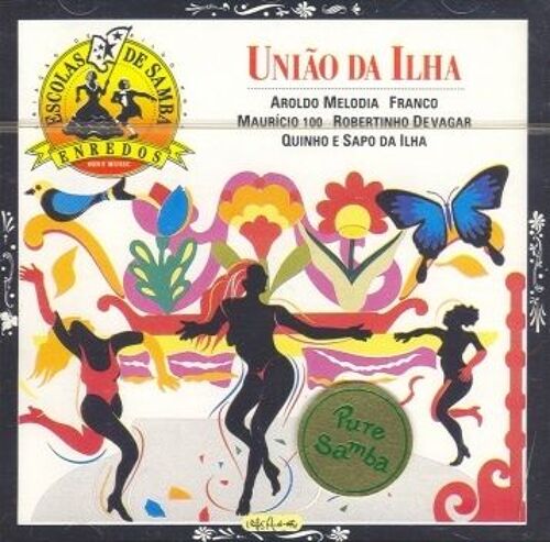 União Da Ilha (Col. Enredos Das Escolas De Samba)