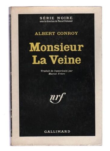 Monsieur La Veine.