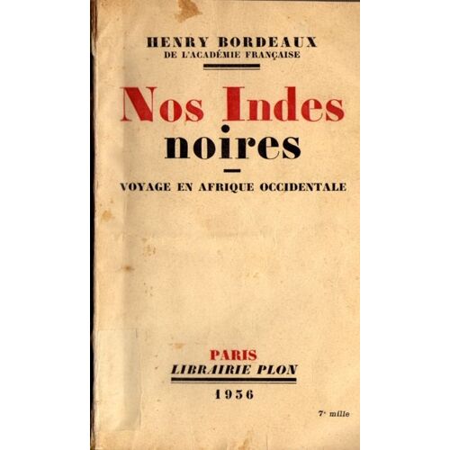 Nos Indes Noires  Voyage En Afrique Occidentale