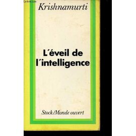 L Éveil De L Intelligence - Collection Monde Ouvert.