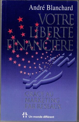 Liberté Financiere Grâce Au Marketing