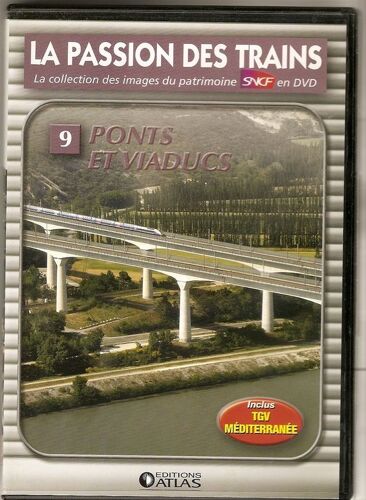 La Passion Des Trains N°9 - Ponts Et Viaducs
