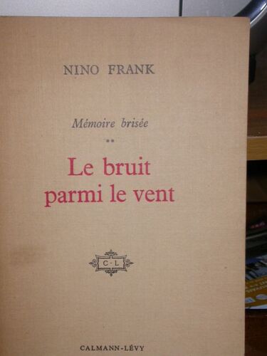 Mémoire Brisée 2. Le Bruit Parmi Le Vent Mémoire Brisée 2. Le Bruit Parmi Le Vent
