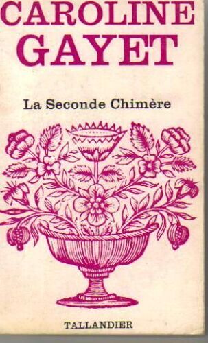 La Seconde Chimère