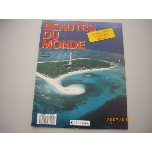 Beautes Du Monde  N° 124 : La Nouvelle Caledonie Vanuatu