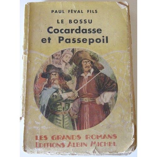 Le Bossu Cocardasse Et Passepoil