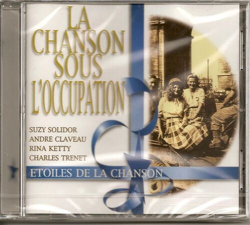 La Chanson Sous L'occupation