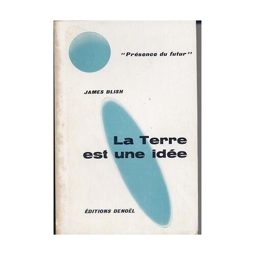 La Terre Est Une Idée