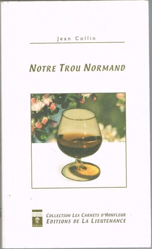 Notre Trou Normand