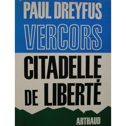 Vercors Citadelle De Liberté